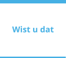 Wist u dat